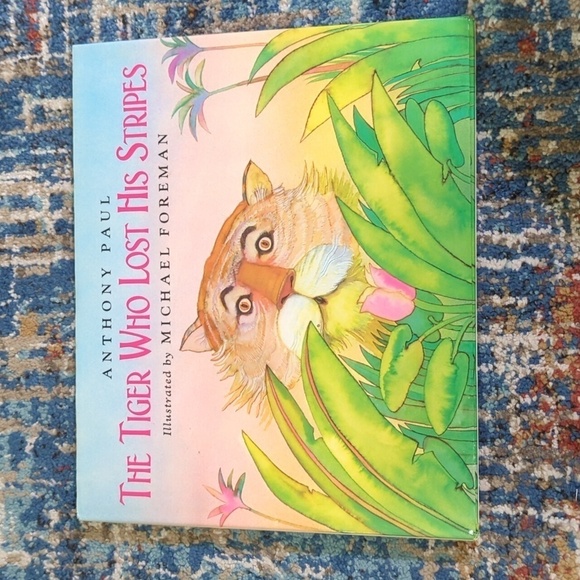 Anthony Paul The Tiger Who Lost It's Stripes Hardback Book 1995 - Picture 1 of 7